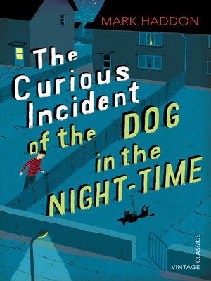 cover image of The Curious Incident of the Dog in the Night-time